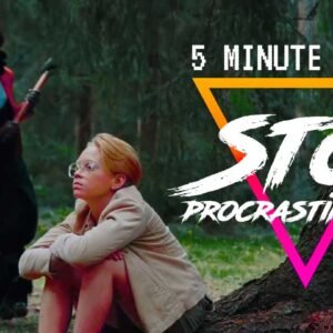 You Need To Stop Procrastinating or I Will Tell Your Mom