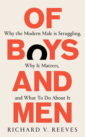 of boys and men by richard reeves book cover • Why Men are Struggling in Today’s Society • Escape My Identity Crisis